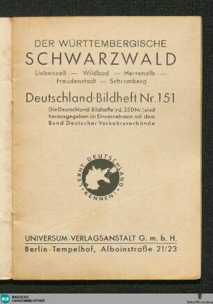 Der württembergische Schwarzwald : Liebenzell, Wildbad, Herrenalb, Freudenstadt, Schramberg