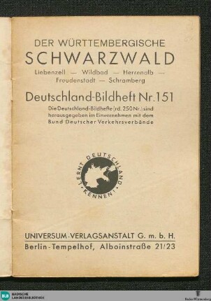 Der württembergische Schwarzwald : Liebenzell, Wildbad, Herrenalb, Freudenstadt, Schramberg