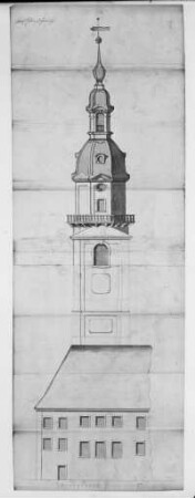 Chemnitz. Turmentwurf für die Paulikirche (Neue St. Johanniskirche). Aufriß von Johann Gottlieb Ohndorff (gest. um 1775)