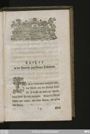Luther in der Vorrede zum Neuen Testament.