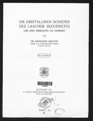 Die kristallinen Schiefer des Laacher Seegebietes und ihre Umbildung zu Sanidinit
