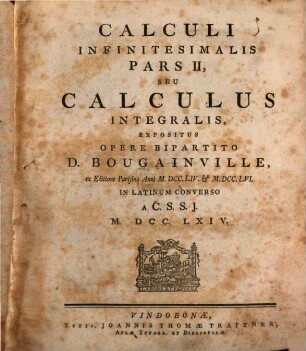 Calculi Infinitesimalis Pars II, Seu Calculus Integralis