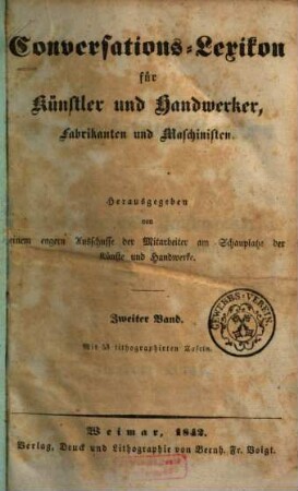 Conversations-Lexikon für Künstler und Handwerker, Fabrikanten und Maschinisten, 2