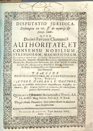 Disputatio Juridica. Desumpta ex tit. ff. de injurijs & famosis libellis