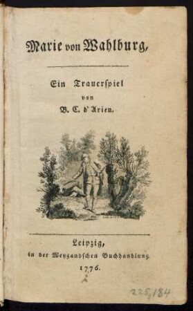Marie von Wahlburg : Ein Trauerspiel