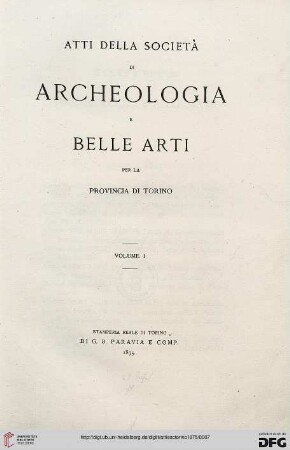 1: Atti della Società di Archeologia e Belle Arti per la Provincia di Torino