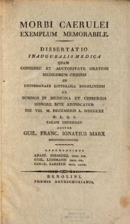 Morbi caerulei exemplum memorabile : dissertatio inauguralis medica