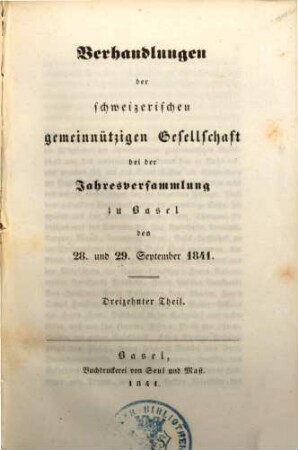 Verhandlungen der Schweizerischen Gemeinnützigen Gesellschaft. 26. 1841