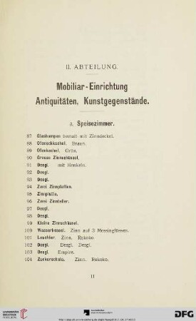 II. Abteilung. Mobiliar-Einrichtung, Antiquitäten, Kunstgegenstände