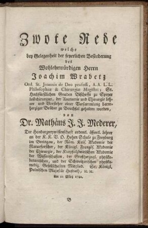 Zwote Rede welche bey Gelegenheit der feyerlichen Beförderung des Wohlehrwürdigen Herrn Joachim Wrabetz ...