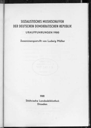 N.S. 5.1980: Uraufführungen 1980