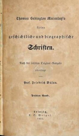 Thomas Babington Macaulay's kleine geschichtliche und biographische Schriften, 3