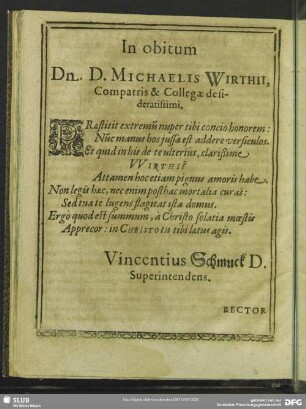 In Obitum Dn. D. Michaelis Wirthi, Compatris & Collegae desideratissimi