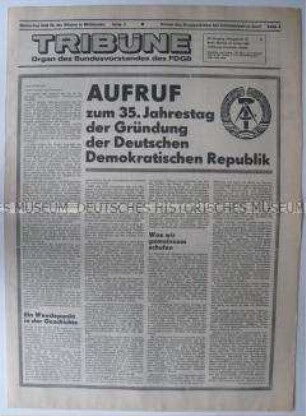 Tageszeitung des FDGB "Tribüne" mit dem Aufruf zum 35. Jahrestag der DDR