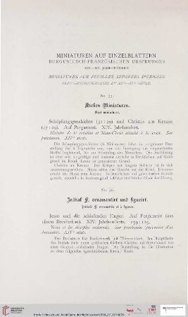 Miniaturen auf Einzelblättern burgundisch-französischen Ursprunges XIV.-XV. Jarhundert (Nr. 35 - 46)
