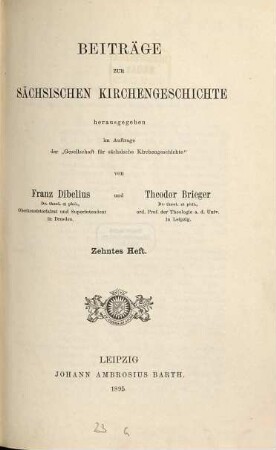 Beiträge zur sächsischen Kirchengeschichte, 10. 1895