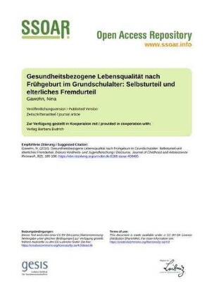 Gesundheitsbezogene Lebensqualität nach Frühgeburt im Grundschulalter: Selbsturteil und elterliches Fremdurteil
