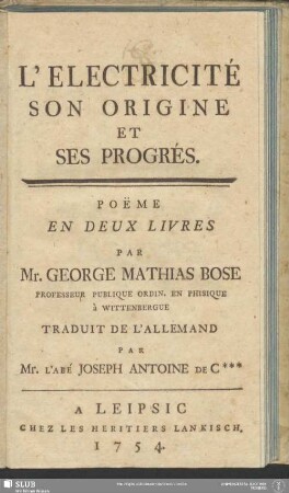 Electricité, Son Origine Et Ses Progrès : Poëme En Deux Livres