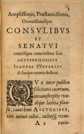 Ioannis Woveri[i] Antuerpiensis Panegyricvs Avstriae Serenissimis Archidvcibvs Belgicae Clementissimis, Piissimis, Optimis Principibvs Patriae Parentibvs scriptus