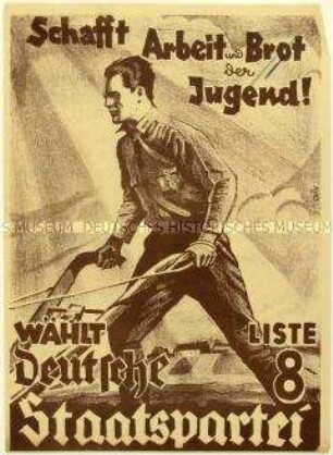 Aufruf zur Wahl der Deutschen Staatspartei in den Reichstag