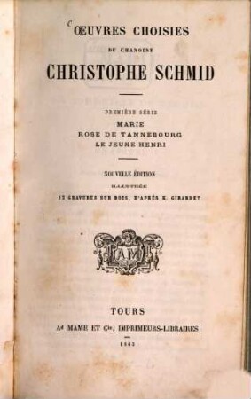 Oeuvres choisies : Nouvelle édition illustrée dápres K. Girardet, 1