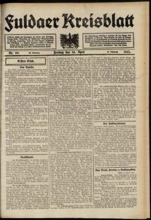Erste Ausgabe vom Freitag, den 18. April 1913.