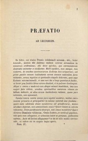 Tossani-Josephi Romsée Opera liturgica : tum solemnem juxta Ritum Romanum ad mentem rubricarum Missalis Romani et decretorum S. R. C., 2. Praxis celebrandi missam, tum privatam, tum solemnem, iuxta ritum Romanorum ; 2