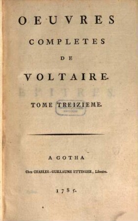 Oeuvres completes de Voltaire, 13. Epitres