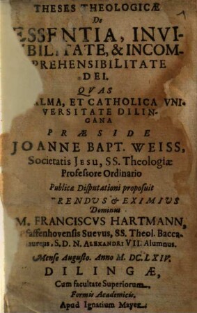 Theses Theologicae De Essentia, Invisibilitate, & Incomprehensibilitate Dei