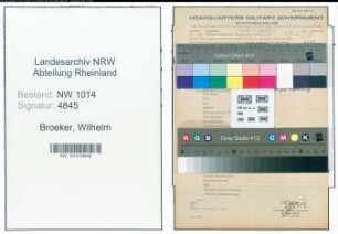 Entnazifizierung Wilhelm Broeker , geb. 29.06.1901 ()