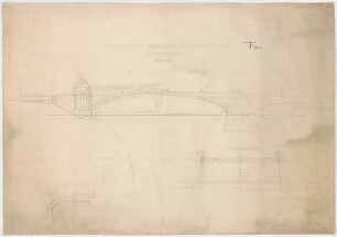 Thiersch, August ; München - Nymphenburg; Ludwig - Ferdinand - Brücke - Teilgrundriss, Teilansicht, Querschnitt, Schnitt