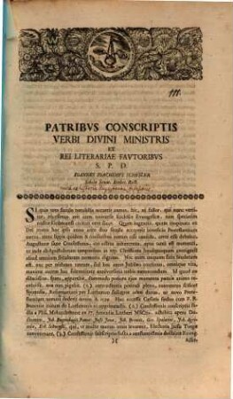 Patribus conscriptis, verbi divini ministris et rei literariae fautoribus S. P. D. Ioannes Ioachimus Schüsler, Scholae Senat. Einbec. Rect. : [Programma invitatorium ad orationes scholasticas continens varia ex historia Augustanae Confessionis]