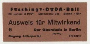 Eintrittskarte zum Faschings-DADA-Ball. Berlin