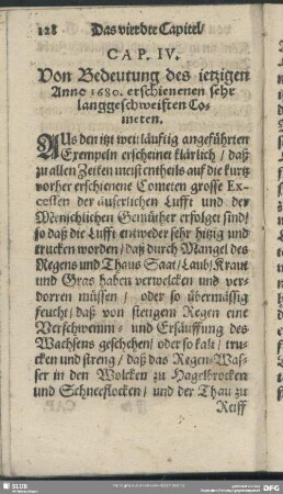 Cap. IV. Von Bedeutung des ietzigen Anno 1680. erschienenen sehr langgeschweiften Cometen