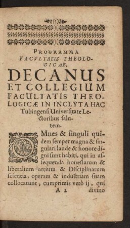 Programma Facvltatis Theologicae. Decanus Et Collegium Facultatis Theologicae In Inclyta Hac Tubingensi Universitate Lectoribus salutem.