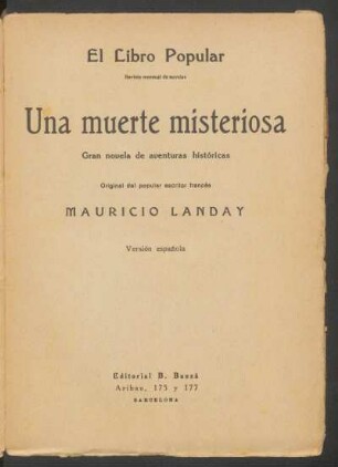 Una muerte misteriosa : gran novela de aventuras históricas