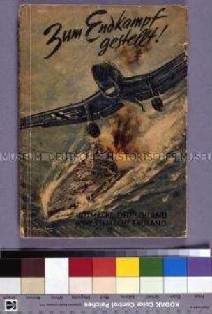Bebilderte Propagandaschrift über die Erfolge der deutschen Luftwaffe im Krieg gegen England