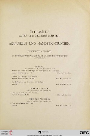 Ölgemälde alter und neuerer Meister. Aquarelle und Handzeichnungen (Nr. 1-241)