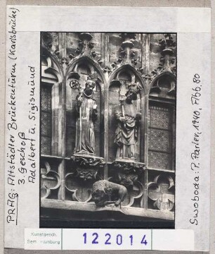 Prag: Altstädter Brückenturm (Karlsbrücke), 3. Geschoss, Adalbert und Sigismund