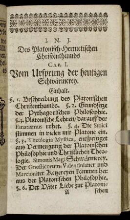 Cap. I. Vom Ursprung der heutigen Schwärmerey