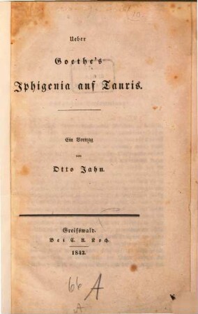 Über Goethe's Iphigenia auf Tauris : Ein Vortrag