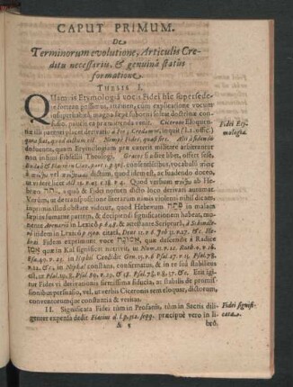 Caput Primum. De Terminorum evolutione, Articulis Creditu necessariis, & genuina status formatione.