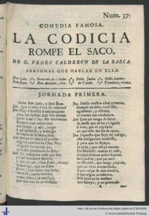 Comedia Famosa. La Codicia Rompe El Saco.