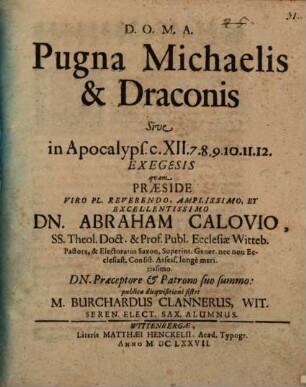 Pugna Michaelis et draconis, sive in Apocalyps. c. XII. 7 - 12 exegesis