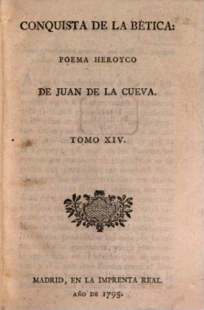 Conquista de la Betica : Poema Heroyco, [1]