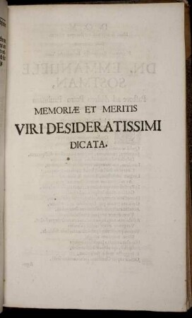 Memoriæ Et Meritis Viri Desideratissimi Dicata.