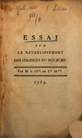 Essai sur la rétablissement des Finances du Royaume