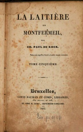 La laitière de Montfermeil, 5. (1832). - 2 Bl., 158 S.