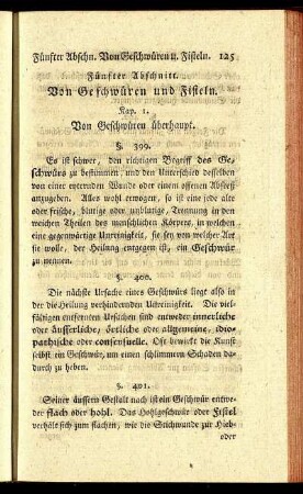Fünfter Abschnitt. Von Geschwüren und Fisteln. - Sechter Abschnitt. Von Geschwüren insbesondere.