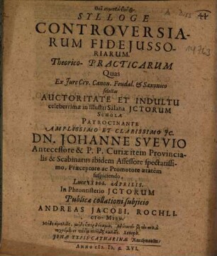 Sylloge Controversiarum Fideiussoriarum. Theorico-Practicarum